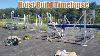 4 Minute Hoist Build Timelapse [upl. by Cletis]