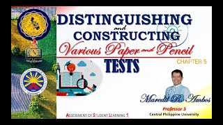 Chapter 5  Distinguishing and Constructing Various Paper and Pencil Test [upl. by Jamille]