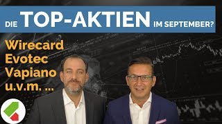 Wirecard Evotec Vapiano uvm  Feedback September 2018  echtgeldtv 10092018 [upl. by Nolyk743]