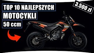 TOP 10 NAJLEPSZE MOTO 50 CCM 2018 [upl. by Georgeanna]