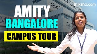 Amity Bangalore Campus Tour  Amity University Bengaluru [upl. by Gennifer]