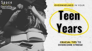 Overwhelmed Teen Crucial Tips to Overcome Stress Fast [upl. by Bhatt]