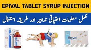 Epival Tablet 500 mg  Epival Tablet 250 mg  Epival Tablet Uses  Epival Syrup Uses in Urdu [upl. by Sloane]