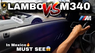 LAMBORGHINI HURACAN CALLS OUT MY M340i‼️😱💨 SURPRISING RESULTS🔥 [upl. by Atirahs442]