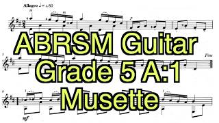 Abrsm Guitar Grade 5 A1 Musette [upl. by Jamaal]