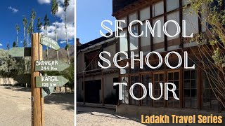 SECMOL school campus tour  Leh Ladakh  Sonam Wangchuk cofounded Ladakh Travel Series [upl. by Anialeh]