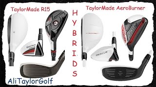 TAYLORMADE R15 AND AEROBURNER HYBRIDS REVIEW [upl. by Hazlip]