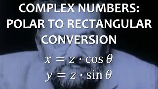 Complex Numbers Polar to Rectangular Conversion Full Lecture [upl. by Marlie76]