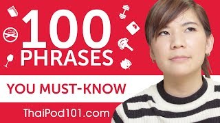 100 Phrases Every Thai Beginner MustKnow [upl. by Reyam]