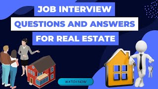 Job Interview Questions And Answers For Real Estate [upl. by Laehplar]