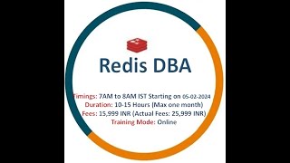 Redis DBA Online training Only 15k  New batch starting on 05022024 [upl. by Ydrah360]