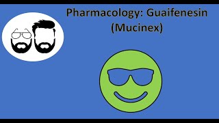 NCLEX Prep Pharmacology Guaifenesin Mucinex [upl. by Seldon]