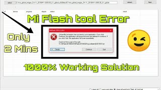 Mi Flash Tool Error Fix 1000 Working 2024  Tech Helper Veer [upl. by Lein]