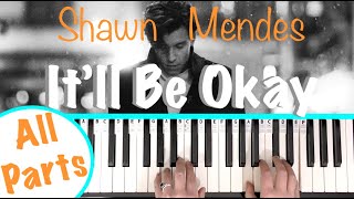 How to play ITLL BE OKAY  Shawn Mendes Piano Tutorial Chords Accompaniment [upl. by Feldman976]