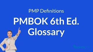 PMP Definitions PMBOK 6th Edition Glossary part 1 [upl. by Borchert]