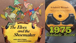 The Elves and the Shoemaker Story  ReadAlong Scholastic Book Published in 1975  Brothers Grimm [upl. by Zosi]