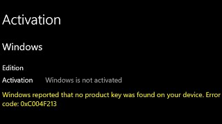 Fix Windows 1011 Activation Error 0xC004F213 Windows Is Not Activated [upl. by Patton]