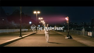 THE CHARM PARK  花が咲く道 Official Music Video [upl. by Monetta532]