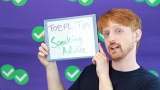 TOEFL Tuesday Speaking Section Advice [upl. by Zennie32]