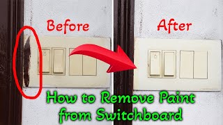 How to Remove Paint from Switchboard [upl. by Iahc230]