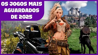 OS 10 JOGOS MAIS AGUARDADOS DE 2025 [upl. by Boycey224]