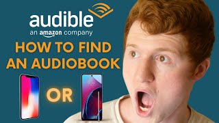 How to Find an Audiobook on Amazon Audible App  iPhone or Android [upl. by Iem]