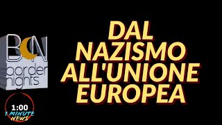 DAL NAZISMO ALLUNIONE EUROPEA  1 Minute News [upl. by Neelloj]