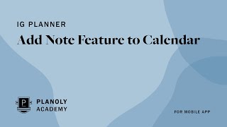 Using the PLANOLY IG Planner Add Note Feature for Mobile [upl. by Llerraf90]