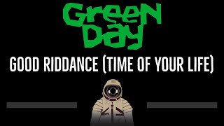 Green Day • Good Riddance Time of Your Life CC 🎤 Karaoke Instrumental [upl. by Ical]