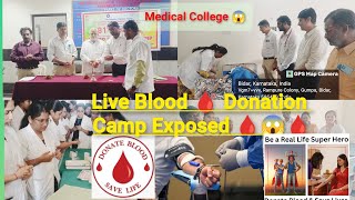 Reality🩸Blood donation Camp🏥 Exposed🩸ampTruth ✅ Revealed🩸OMG😱👇 [upl. by Demmy]