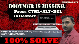 bootmgr is missing press ctrlaltdel to restart windows 781011🔥 without Data Lossing🔥100 Solved [upl. by Ettenowtna]