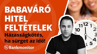 Babaváró hitel feltételek  Házasságkötés ha sürget az idő  bankmonitorhu [upl. by Iris]