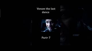 Venom the last dance 〽️ venom3 marvel short [upl. by Budde]