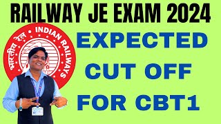 RRB JE EXPECTED CUT OFF 2024  RRB JE CBT 1 CUT OFF  RAILWAY JE EXAM DATE 2024  RRB JE 2024 [upl. by Nivlam]