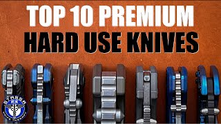 Top 10 Best Hard Use Overbuilt High End Folding Knives [upl. by Amsden]