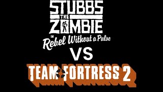 The A Stubbs The Zombie Rebel Without A Pulse Trailer TF2 Dub [upl. by Rebeh534]