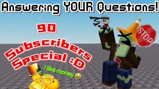 Answering YOUR questions QnA Pt 2  90 Subscribers Special [upl. by Neelon]