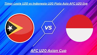 Timor Leste U20 vs Indonesia U20 AFC U20 Asian Cup live Full match [upl. by Popper]