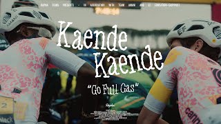 Rapha Films Presents  Kaende Kaende [upl. by Rebecca]