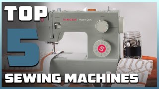 Top 5 Best Sewing Machines in 2024  Expert Reviews Our Top Choices [upl. by Jami]