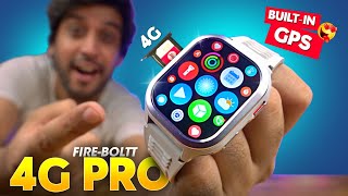 Budget 4G CALLING Smartwatch with BuiltIn GPS ⚡️ FireBoltt 4G PRO Smartwatch Review [upl. by Neerual]