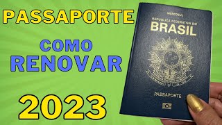 COMO RENOVAR PASSAPORTE DO BRASIL  Guia Rápido  2023 Atualizado [upl. by Robby913]