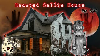 The Haunting of the Sallie House  Lights Out Podcast 90 [upl. by Nohsad]