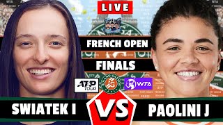 🔴LIVE SWIATEK I vs PAOLINI J  FINALS  French Open 2024 Finals rolandgarros wta atp aotennis [upl. by Pompea896]