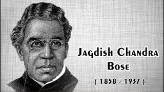 Jagadish Chandra Bose 18581937 [upl. by Rebmaed831]