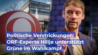 ORF„Experte“ Hillje Verflechtungen mit den Grünen aufgedeckt [upl. by Zoes]