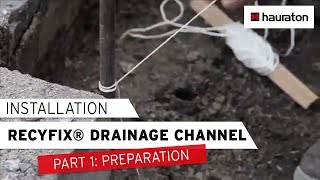 Installation of RECYFIX® Drainage Channel  Part 1 Preparation of the Construction Site [upl. by Adaven]