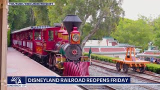 Disneyland Railroad reopens Friday [upl. by Sinoda]