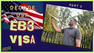 A Complete Guide to US EB3 Visa for Bangladeshi Part2  2024  EB3 ভিসা কি ২য় পর্ব [upl. by Reilamag]