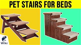 10 Best Pet Stairs For Beds 2019 [upl. by Harman288]